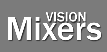Vision_Mixers.png